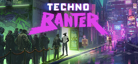 俱乐部保镖模拟《Techno Banter》上架Steam 预定三季度发售(gta5俱乐部保镖)