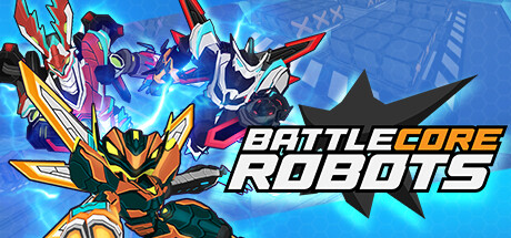 定制机器人对战新游《Battlecore Robots》steam页面开放(定制机器人女友)