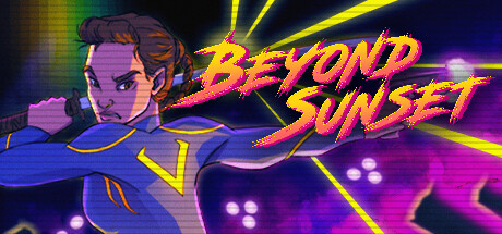 《BeyondSunset》Steam抢先体验像素风赛朋第一人称射击(beyond谁伴我闯荡)