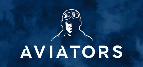 《Aviators》免费登陆Steam波兰空军冒险新游(aviator翻译)