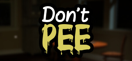 《Don'tPee》登陆Steam另类憋尿恐怖冒险新游(《冬至》)