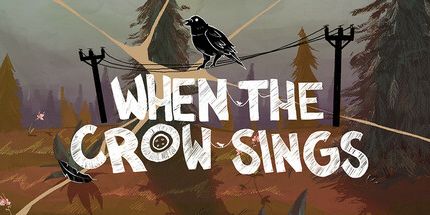 When the Crow Sings